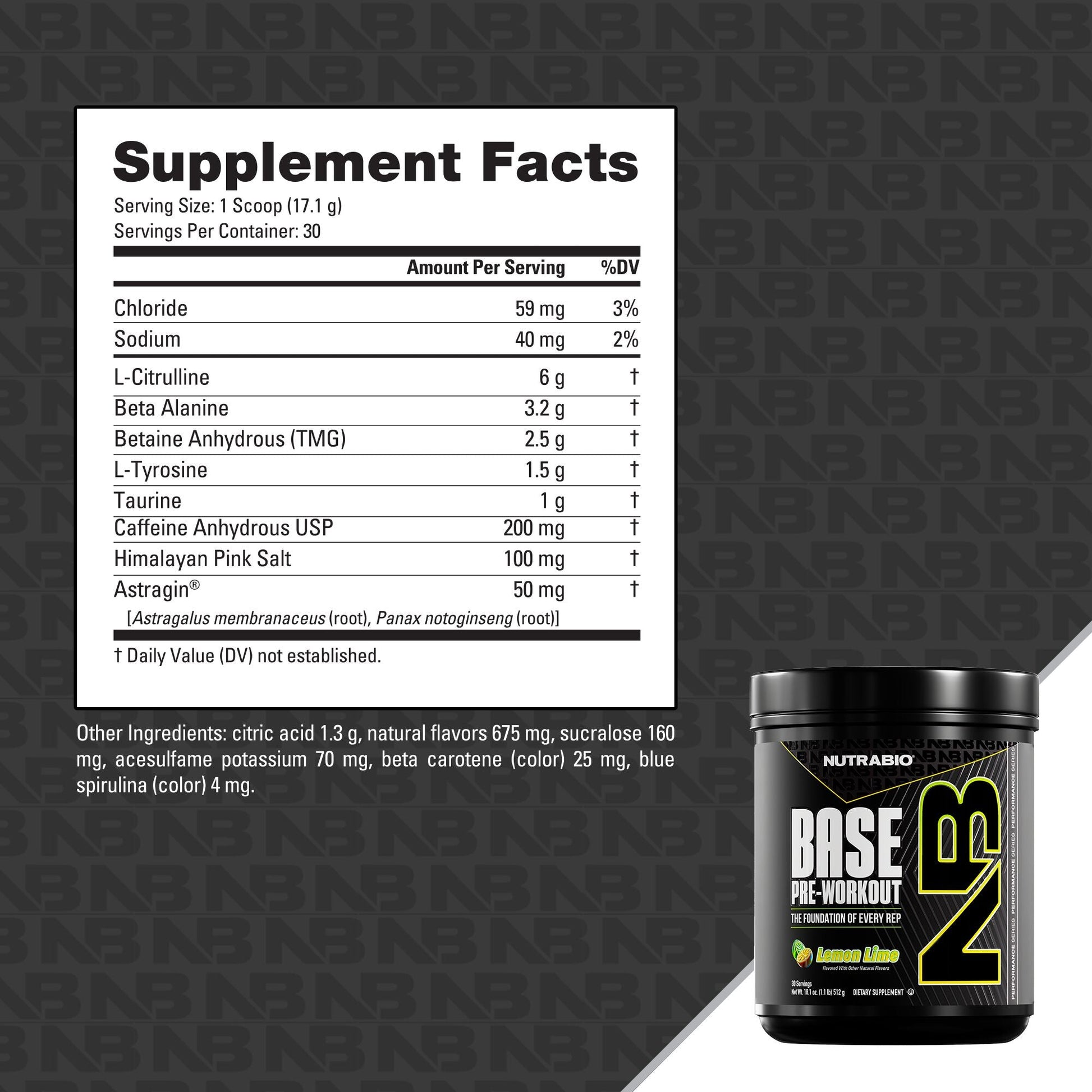 Supplement facts label for NutraBio Base Pre-Workout, Lemon Drop flavor, showing ingredients and amounts per serving to support energy and hydration, with the product container pictured at the bottom right corner.
