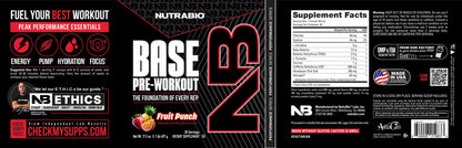 NutraBio Base Pre-Workout fruit punch label in black, red, and white features icons for energy, pump, hydration, and focus plus supplement facts, usage directions, and certifications.