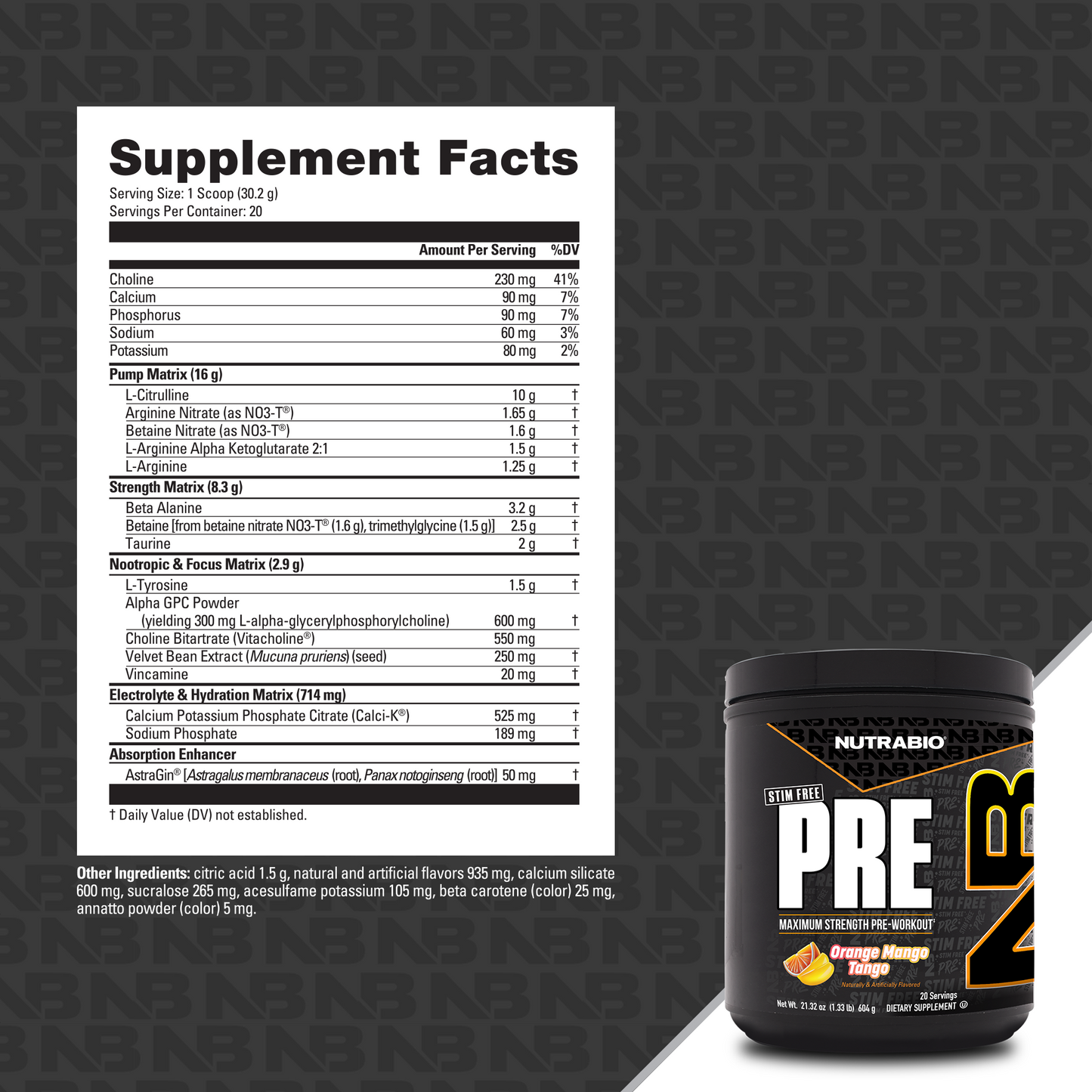 Supplement facts label for NutraBio PRE Workout Stim Free, an Orange Mango Tango flavor pre-workout with precise ingredient amounts for strength and muscle pumps. Comes in a black container with orange-yellow accents on a dark patterned background.