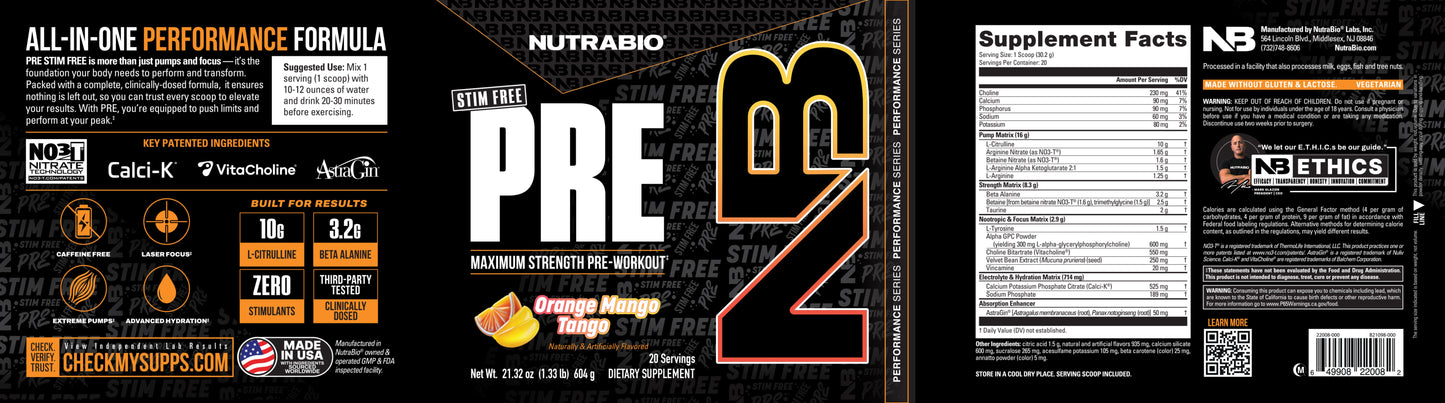 The NutraBio PRE Workout Stim Free supplement label in black and orange highlights product details, nutrition facts, muscle pump and strength benefits, key ingredients, Orange Mango flavor, certification badges, and a transparent ingredient promise.