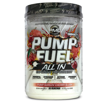 Pump Fuel® ALL IN Insanity