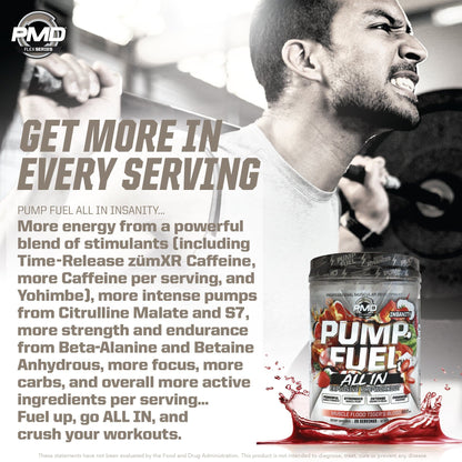 Pump Fuel® ALL IN Insanity